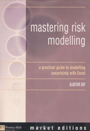 Cover of: Mastering Risk Modelling: A Practical Guide to Modelling Uncertainty with Excel