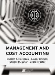 Cover of: Management and cost accounting by Charles T. Horngren