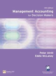Cover of: Management Accounting For Decision Makers