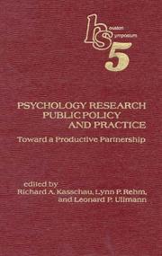 Cover of: Psychology Research, Public Policy, and Practice: Toward a Productive Partnership
