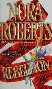 Cover of: Rebellion: The MacGregors - 0.1, Harlequin Historical - 4