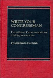 Write your congressman by Stephen E. Frantzich