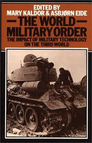Cover of: The World Military Order | Mary Kaldor