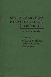Cover of: Social Services by Government Contract: A Policy Analysis (Praeger Special Studies in Social Welfare)
