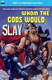 Cover of: Whom the Gods Would Slay & The Men in the Walls