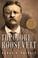 Cover of: Theodore Roosevelt