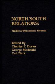Cover of: North/South Relations: Studies of Dependency Reversal