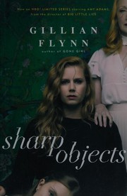 Cover of: Sharp Objects by Gillian Flynn