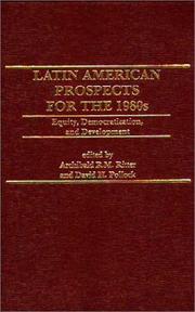 Cover of: Latin American Prospects for the 1980s: Equity, Democratization, and Development