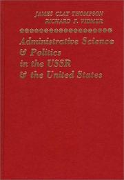 Cover of: Administrative Science in the Soviet Union and the United States by James Thompson, Richard Vidmer