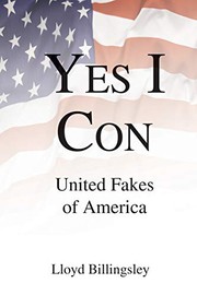 Cover of: Yes I Con: United Fakes of America