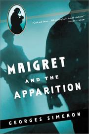 Cover of: Maigret and the Apparition by Georges Simenon, Georges Simenon