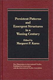 Cover of: Persistent patterns and emergent structures in a waning century