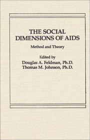 Cover of: The Social dimensions of AIDS | 