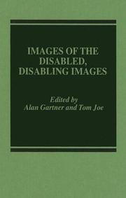 Cover of: Images of the disabled, disabling images