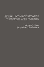 Cover of: Sexual intimacy between therapists and patients