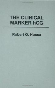 Cover of: clinical marker hCG | Robert O. Hussa