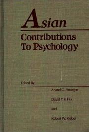 Cover of: Asian contributions to psychology by edited by Anand C. Paranjpe, David Y.F. Ho, and Robert W. Rieber.