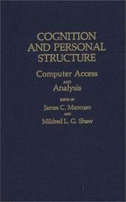 Cover of: Cognition and Personal Structure by James C. Mancuso, Mildred L. G. Shaw