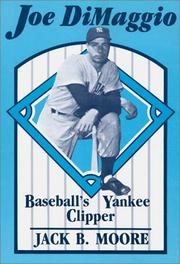 Cover of: Joe DiMaggio, baseball's Yankee clipper