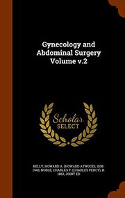 Cover of: Gynecology and Abdominal Surgery Volume v.2