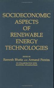 Cover of: Socioeconomic aspects of renewable energy technologies: a study prepared for the International Labour Office within the framework of the World Employment Programme