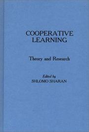 Cover of: Cooperative Learning: Theory and Research