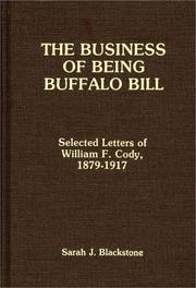 Cover of: The business of being Buffalo Bill by Buffalo Bill