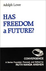 Cover of: Has freedom a future?