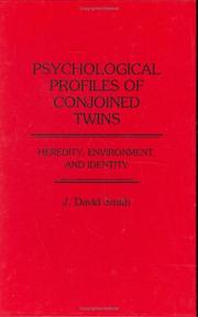 Cover of: Psychological profiles of conjoined twins by J. David Smith