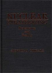 Cover of: Nuclear strategizing: deterrence and reality