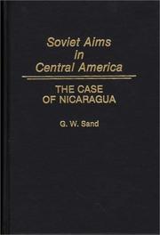 Soviet aims in Central America by G. W. Sand