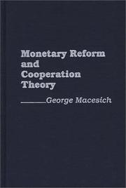 Cover of: Monetary reform and cooperation theory