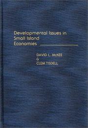 Cover of: Developmental issues in small island economies