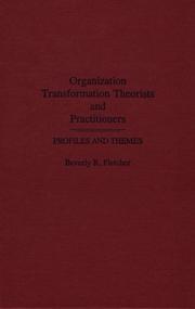 Cover of: Organization transformation theorists and practitioners | Beverly R. Fletcher