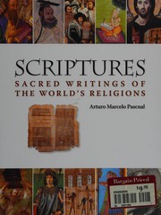 Cover of: Scriptures: sacred writings of the world's religions