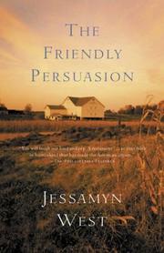 Cover of: The Friendly Persuasion by Jessamyn West