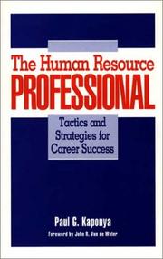 Cover of: The human resource professional by Paul G. Kaponya
