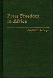 Press freedom in Africa by Gunilla L. Faringer