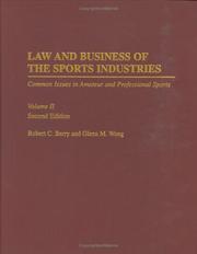 Cover of: Law and business of the sports industries. by Robert C. Berry, Robert C. Berry