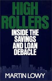 Cover of: High rollers: inside the savings and loan debacle