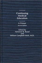 Cover of: Continuing Medical Education: A Primer: Second Edition