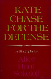 Cover of: Kate Chase for the defense.