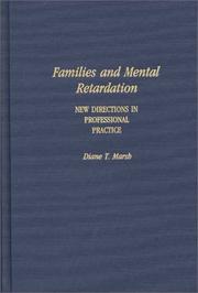 Cover of: Families and mental retardation by Diane T. Marsh