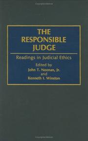 Cover of: The Responsible judge: readings in judicial ethics