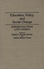 Cover of: Education, policy, and social change: experiences from Latin America