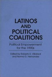 Cover of: Latinos and political coalitions by Roberto E. Villarreal