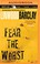 Cover of: Fear the Worst