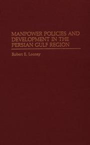 Cover of: Manpower policies and development in the Persian Gulf region