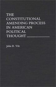 Cover of: The Constitutional amending process in American political thought